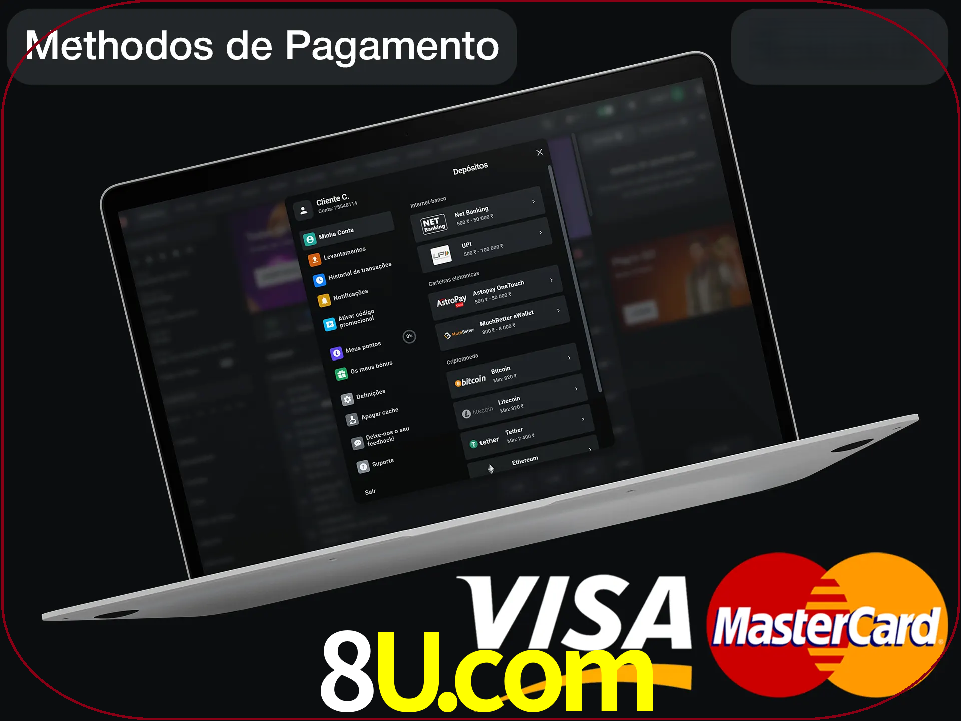 Use seu método de depósito preferido.